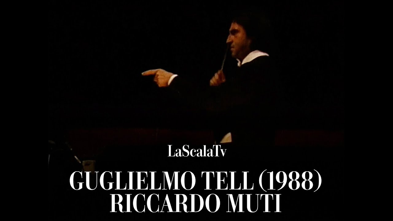 guglielmo tell Riccardo Muti video
